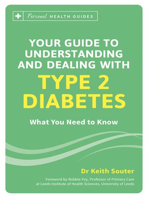cover image of Your Guide to Understanding and Dealing with Type 2 Diabetes